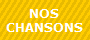 NOS CHANSONS