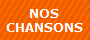 NOS CHANSONS